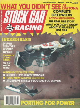 STOCK CAR RACING 1989 MAY - WALTRIP, FOYT, SCHRADER